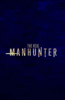 Watch The Real Manhunter online