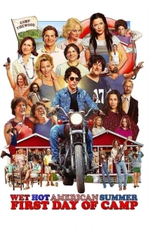 Watch Wet Hot American Summer: First Day of Camp online