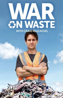 Watch War on Waste online