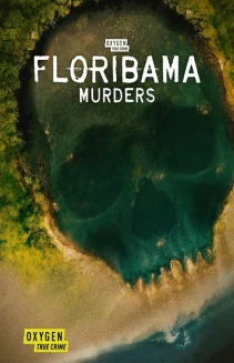 Watch Floribama Murders online