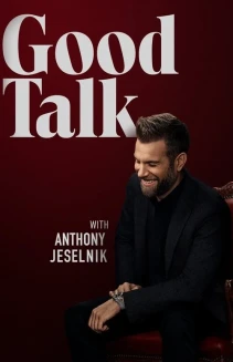 Watch Good Talk with Anthony Jeselnik online