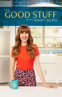 Watch The Good Stuff with Mary Berg online