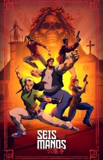 Watch Seis Manos online