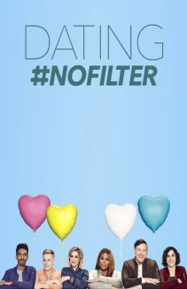 Watch Dating #NoFilter online