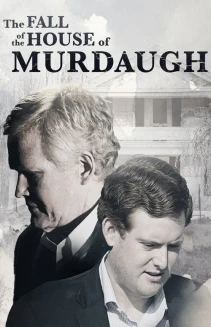 Watch The Fall of the House of Murdaugh online