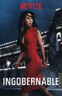 Watch Ingobernable online
