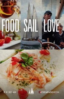 Watch Food Sail Love online