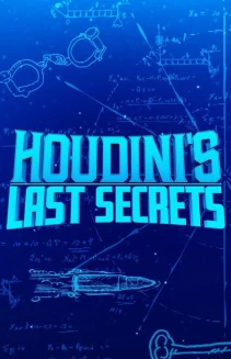 Watch Houdini's Last Secrets online