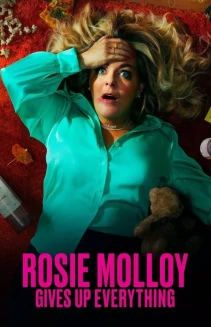 Watch Rosie Molloy Gives Up Everything online