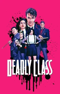 Watch Deadly Class online
