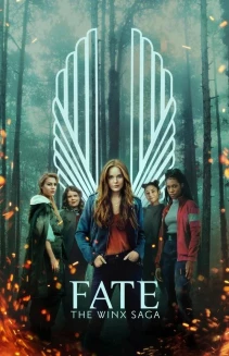 Watch Fate: The Winx Saga online