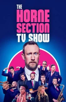 Watch The Horne Section TV Show online