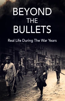 Watch Beyond the Bullets: Real Life During the Civil War online