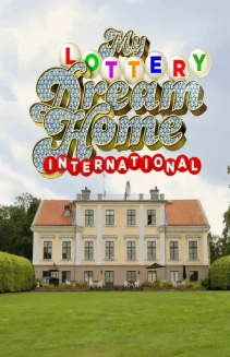 Watch My Lottery Dream Home International online