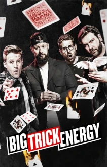 Watch Big Trick Energy online