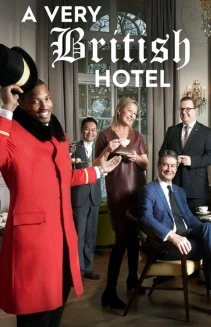 Watch A Very British Hotel online