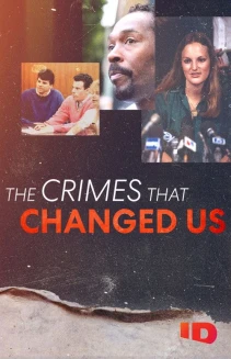 Watch The Crimes that Changed Us online