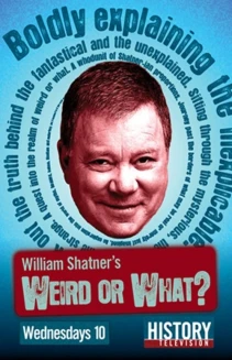 Watch William Shatner's Weird or What? online