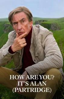 Watch How Are You? It's Alan (Partridge) online