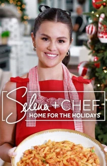 Watch Selena + Chef: Home for the Holidays online