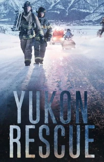 Watch Yukon Rescue online