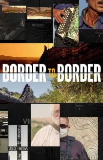 Watch Border to Border online