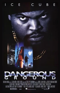 Dangerous Ground
