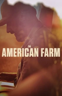 Watch The American Farm online