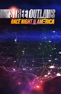Watch Street Outlaws: Race Night in America online
