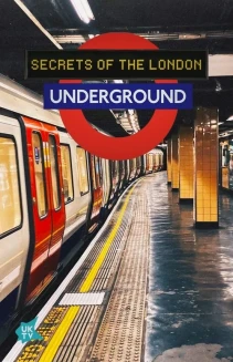 Watch Secrets of the London Underground online