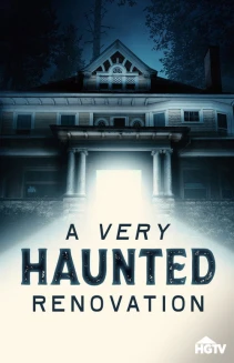 A Very Haunted Renovation