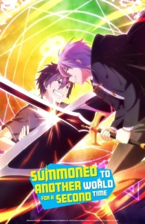 Watch Summoned to Another World for a Second Time online