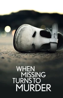 Watch When Missing Turns to Murder online