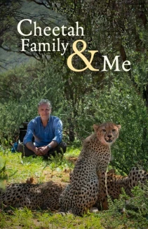 Watch Cheetah Family & Me online