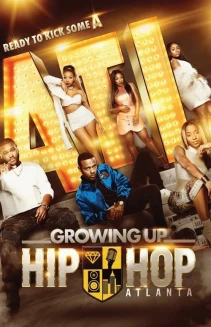 Watch Growing Up Hip Hop: Atlanta online