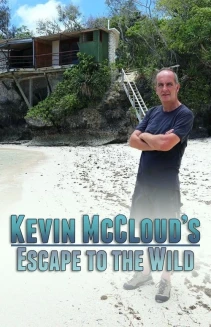 Watch Kevin McCloud's Escape to the Wild online