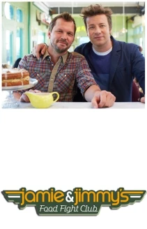 Watch Jamie and Jimmy's Food Fight Club online