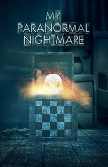 Watch My Paranormal Nightmare online
