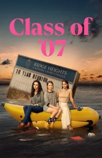Watch Class of '07 online