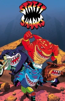 Watch Street Sharks online