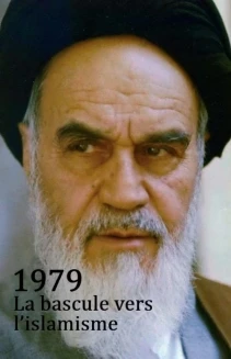 Watch 1979 - The Year Of The Islamist Revolution online