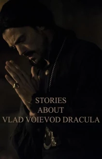 Stories about Vlad Voievod Dracula