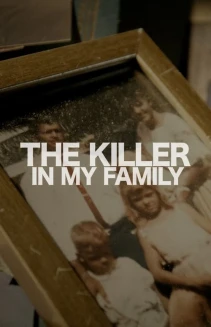 Watch The Killer in My Family online