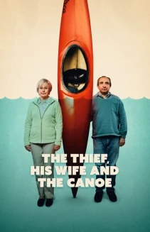 Watch The Thief, His Wife and the Canoe online