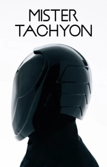 Watch Mister Tachyon online