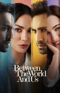 Watch Between the World and Us online