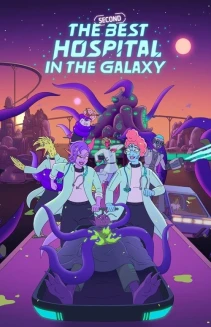 Watch The Second Best Hospital in the Galaxy online