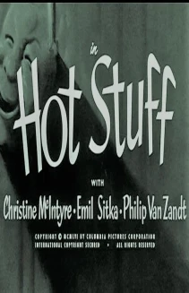 Hot Stuff