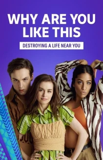 Watch Why Are You Like This? online