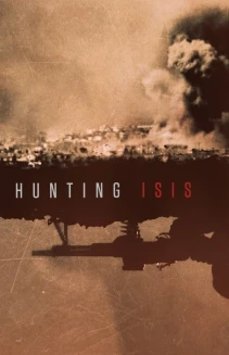 Watch Hunting ISIS online